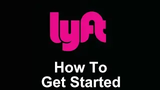 HOW TO GET STARTED WITH LYFT | HOUSTON 🚀