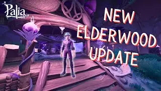 💜EXPLORING ELDERWOOD💜New Palia Update, Quests Tips, and New Items