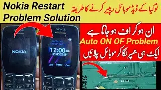 Nokia Dead Mobile Repair /Nokia Auto Restart Problem Auto ON OF Problem #nokiamobile
