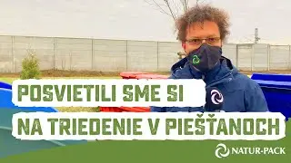 Posvietili sme si na triedenie odpadov v meste Pie&scaron;ťany