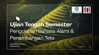 Ujian Tengah Semester - Pengelolahan Bahasa Alami dan Penambangan Teks