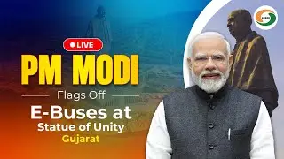 LIVE: PM Modi Flags Off E-Buses at Statue of Unity, Gujarat