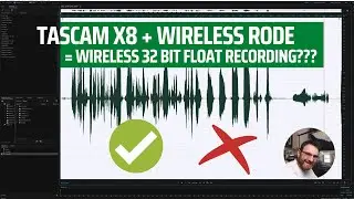 Wireless 32 Bit recording? Tascam x8 + Wireless Rode = ??