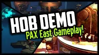 Hob Demo ✦ PAX East Gameplay + Analysis!