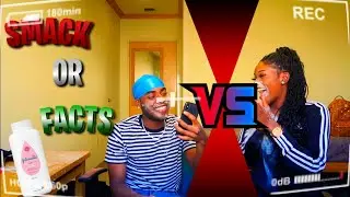 SMACK OR FACTS + BOYFRIEND FACE REVEAL (HILARIOUS)