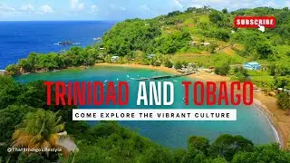 Trinidad and Tobago l 7 Cities To Explore l Travel Tips 2025
