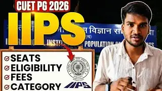 IIPS Admission Through CUET PG 2026 | Seats, Eligibility, Fees & Category Explained