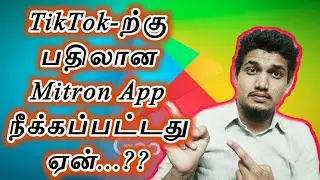 Why Google removed 'Mitron' & 'Remove China Apps' from Playstore...?? #bantiktokindia | Tamil