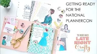 Late Night Crafty Club Ep. 7: Getting Ready for the National PlannerCon