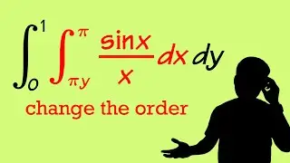 a classic double integral that you have to change the order first!