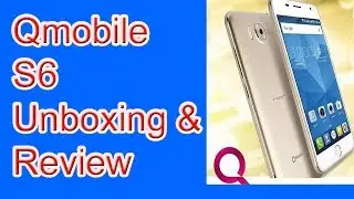 Qmobile Noir S6 Review and Unboxing | By Technical Ustaad