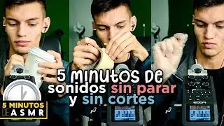 ASMR - 5 MINUTOS DE ASMR | Hago sonidos SIN CORTES Y SIN PARAR | ASMR Espa&ntilde;ol