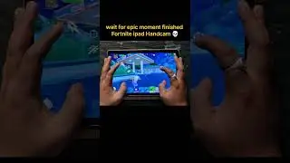 Wait For Epic Moment Finished Fortnite Mobile iPad iOS Handcam Gameplay 2026