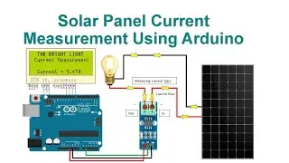 Solar Panel Current Measurement Using Arduino With Code & Circuit || Proteus Simulation