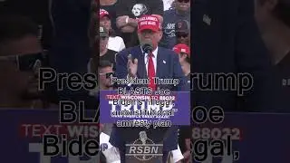 WATCH: Pres. Trump BLASTS Joe Biden&rsquo;s &ldquo;illegal, unconstitutional&rdquo; amnesty plan during speech in WI