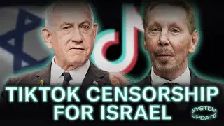 Forced TikTok Sale -- and Rising Censorship -- is for Israel, not China