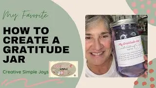 Gratitude Jar DIY With FREE Printable | Choose Joy This January