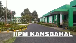 IIPM Campus Kansbahal || Odisha || Sundergarh || Rourkela || Vlog ||