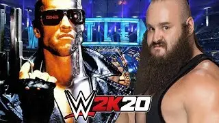 *WWE 2K20* TERMINATOR vs BRAUN STROWMAN