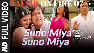 Suno Miya Suno -Video Song | Kyo Kii...Main Jhuth Nahin Bolta |Anand Raj Anand |Govinda,Sushmita Sen