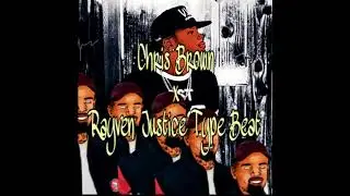 Chris Brown x Rayven Justice Type Beat (They See You Prod PurpleHayze)