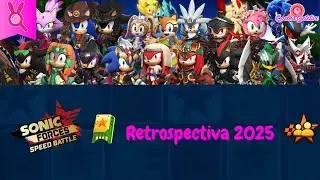 🔴RETROSPECTIVA2️⃣0️⃣2️⃣5️⃣🎆 - Sonic Forces Speed Battle nas Partidas em Grupos🎫