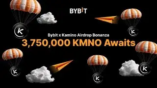 BYBIT New Airdrop Offer KMNO : Bybit x Kamino (KMNO) - 3,750,000 KMNO Airdrop Offer