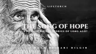 The Song of Hope: A Poem of hope and resilience by Hari Dilgir (Underrated Poems)