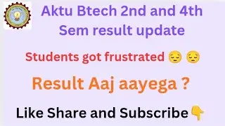 #aktu btech 2nd and 4th sem result update#result aaj aayega#like#share#subscribe👆👆👆👆#comment 