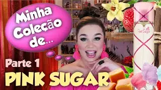Coleção completa de PINK SUGAR e um pouquinho da sua história‼️PARTE 1 💗