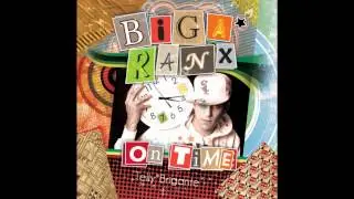Biga Ranx-On Time (HQ)