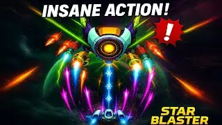 Star Blaster: Galaxy Shooter Gameplay Walkthrough