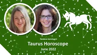 Taurus Horoscope June 2022 | Career Pressure and Social Confusion | Pandora Astrology
