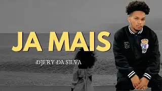 DJERY JA MAIS