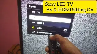 Sony led Tv Av & HDMI Settings kaise kare /Sony Led Tv Se Tata sky Box Av HDMI Set kare
