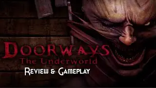 Doorways The Underworld - Short Review & Gameplay
