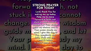 Strong #prayerfortoday #God #prayer #blessed #jesuslovesyou #strongprayer #gospel #christianprayer