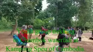Youth group trekking to Chambok waterfall at Kampong Speu of Cambodia I Attractive Landscape.