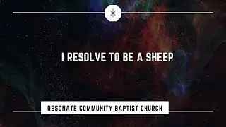 I Resolve To Be A Sheep
