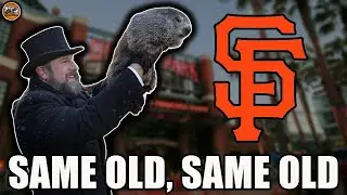 Groundhog Day for the San Francisco Giants (Rest of the League as Well!)