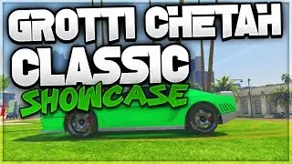 Gta 5 Online - *NEW* GROTTI CHEETAH CLASSIC SUPER CAR SHOWCASE!