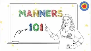 Manners 101 | Teacher Appreciation Song