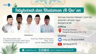 [LIVE] Istighosah dan Doa Bersama | Masjid Manarul Ilmi ITS | Kamis, 5 Februari 2026