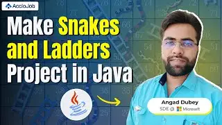 Make Snakes and Ladders Project in Java | Java Games |Java Backend Project| Coding Project| AccioJob
