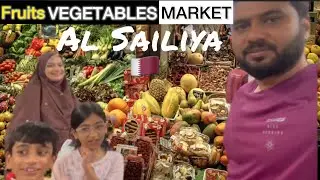 Qatar Fresh Fruits and Vegetables Market | Al Sailiya Central Market | Indian Family In Qatar 2024