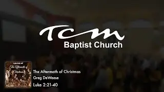 Sunday 26th Dec 2021 |  The Aftermath of Christmas | Luke 2:21-40