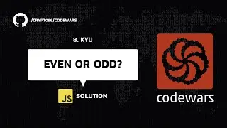 Even or Odd? - 8 kyu - JavaScript/TypeScript solution | Codewars Series