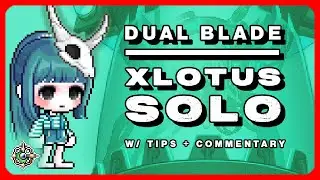 MapleStory: Extreme Lotus Solo ★ Heroic ★ Kronos ★ Dual Blade ★ Commentary ★ Tips ★ Guide