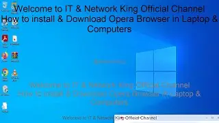How to install & Download Opera Browser in Laptop & Computers