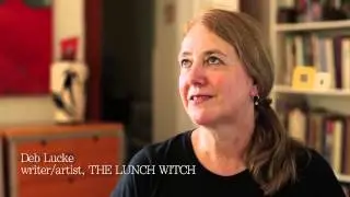 Making Graphic Novels - THE LUNCH WITCH'S Deb Lucke